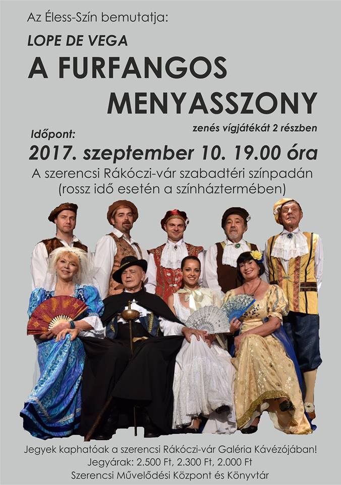 Színházi előadás Szerencs, 2017. 09. 10.