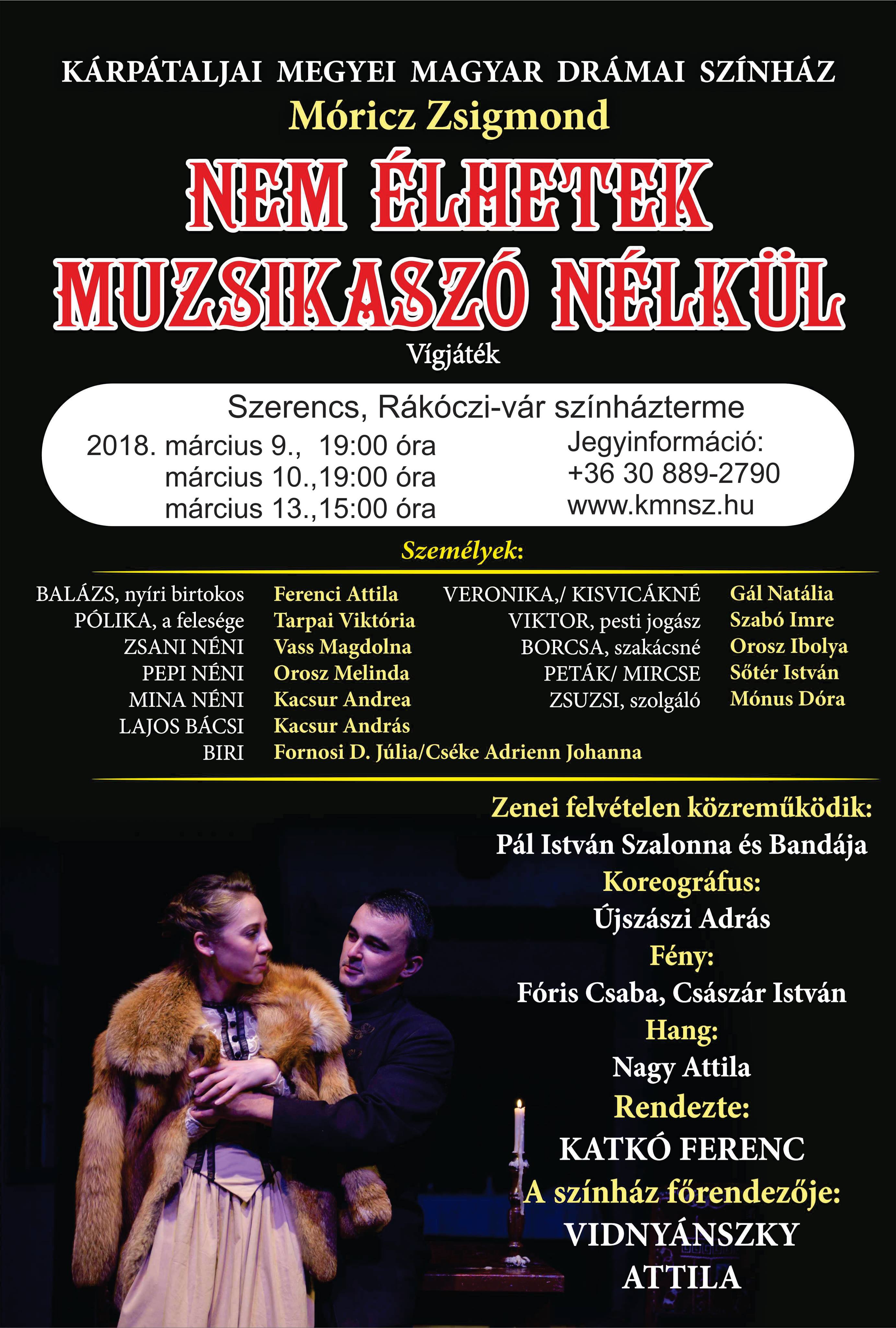 Színház: Nem élhetek muzsikaszó nélkül